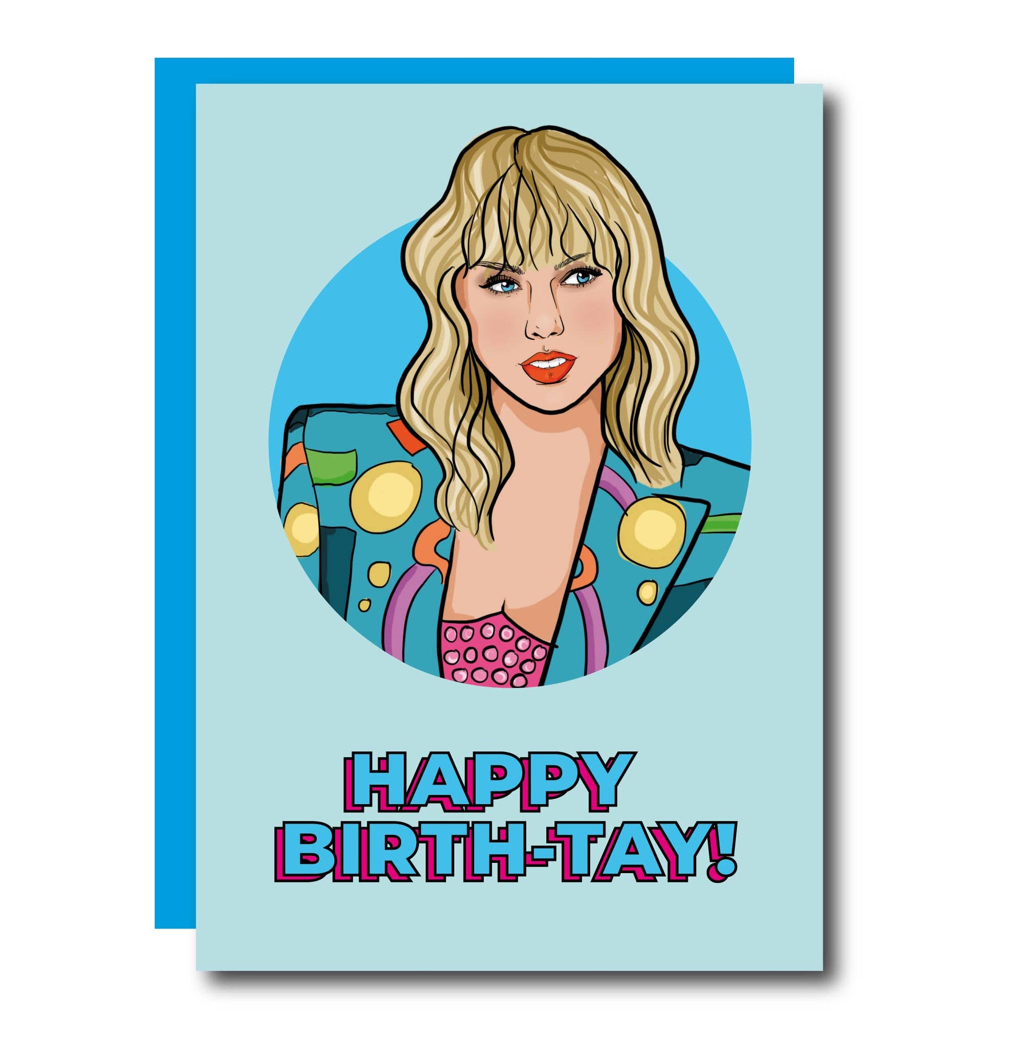 Taylor Swift Happy Birth-Tay! Card