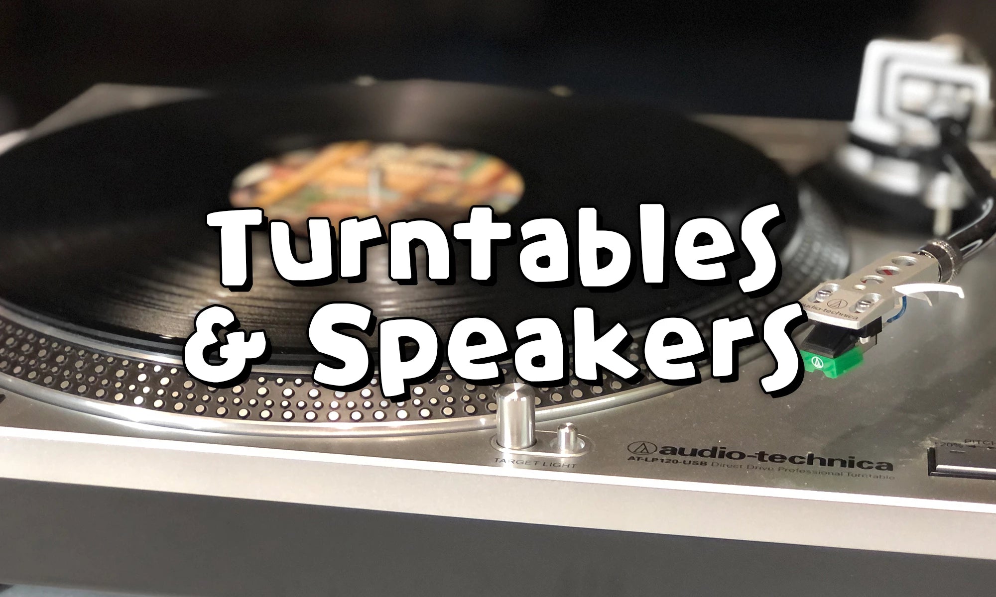 Turntables & Speakers – Deaf Man Vinyl