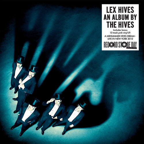 Hives — Lex Hives & A Midsummer Hives Dream: Live In New York 2012 (RSD)