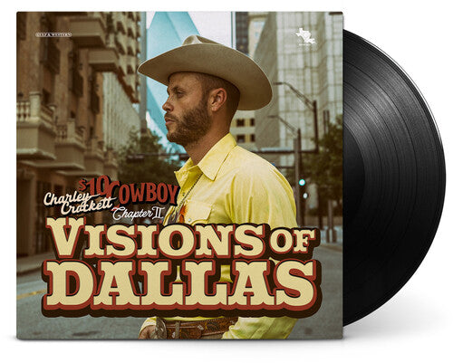 Charlie Crockett Visions Of Dallas