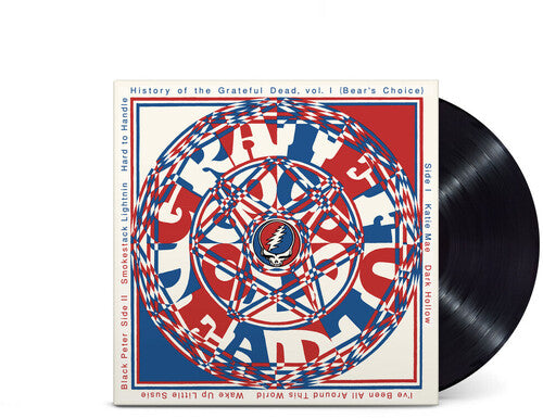 Grateful Dead History Of The Grateful Dead: Vol. 1 (Bear’s Choice)
