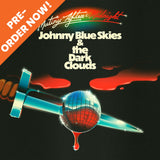 Johnny Blue Skies & The Dark Clouds Mutiny After Midnight