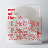 Mac Miller I Love Life, Thank You (Clear)