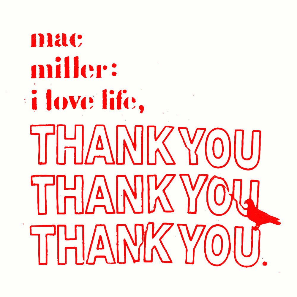 Mac Miller I Love Life, Thank You (Clear)