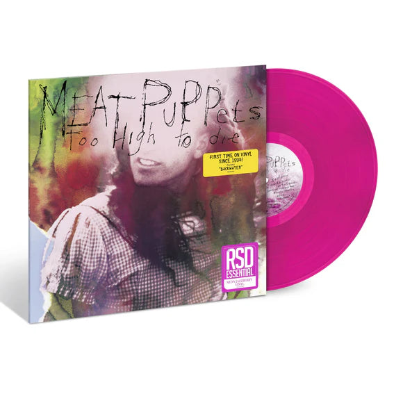 Meat Puppets Too High To Die