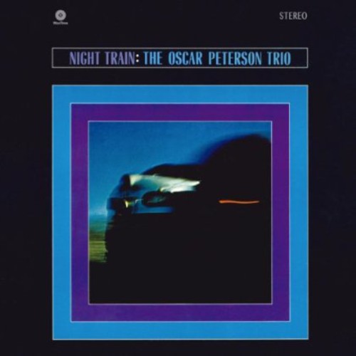 Oscar Peterson Trio Night Train