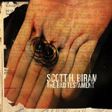 Scott H. Biram The Bad Testament