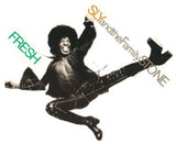 Sly & The Family Stone Fresh