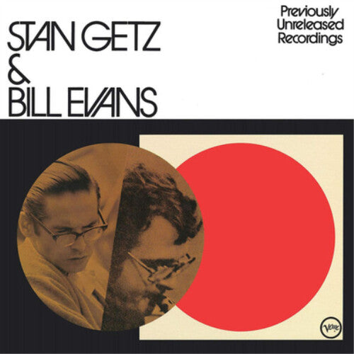 Stan Getz & Bill Evans Previously Unreleased Recordings