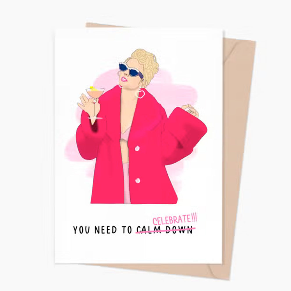 Taylor Swift You Need To Calm Down (Celebrate) Greeting Card