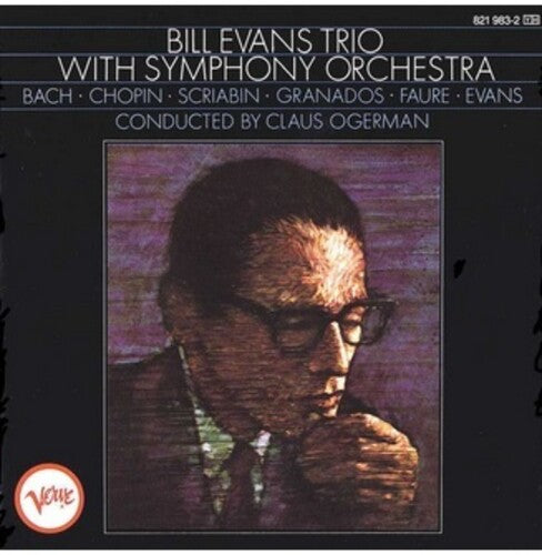 Bill Evans Trio With Symphony Orchestra