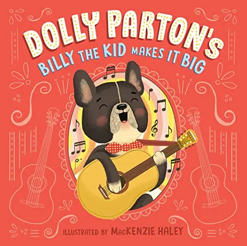 Dolly Parton’s Billy The Kid Makes It Big
