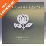 Fleetwood Mac Greatest Hits deluxe edition 2-LP