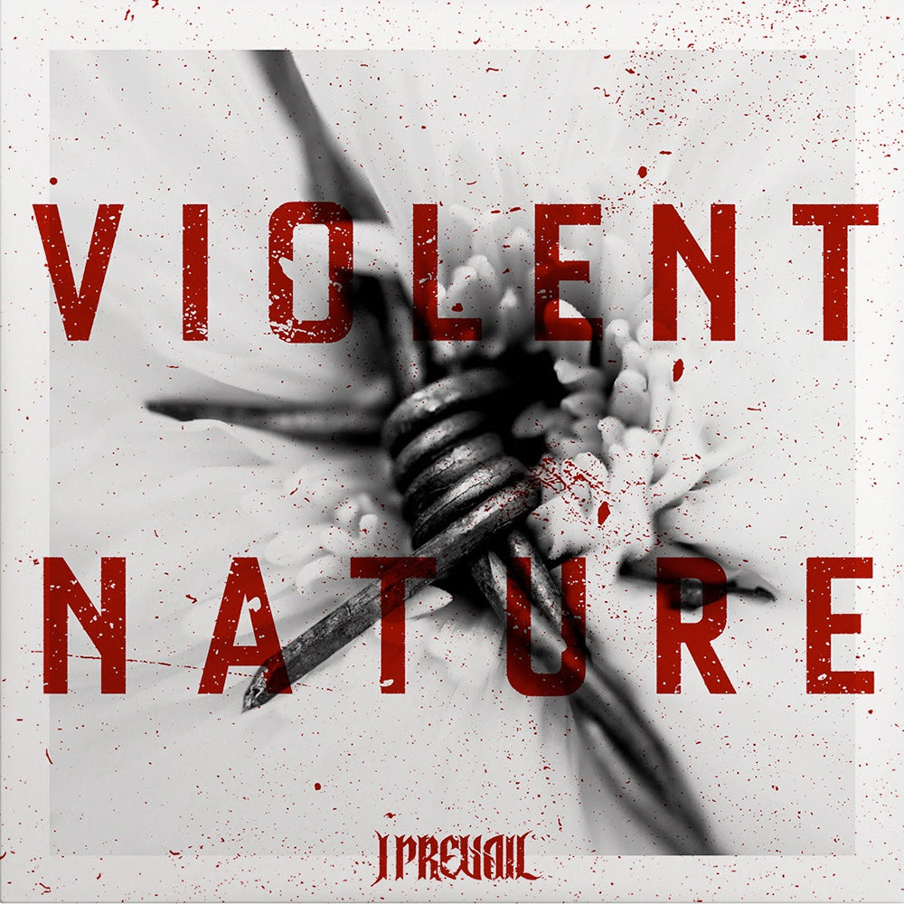 I Prevail Violent Nature