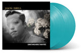Jason Isbell Something More Than Free (2-LP) blue anniversary