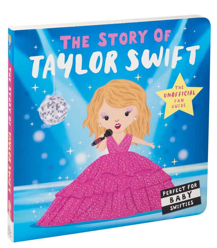 The Story of Taylor Swift (Board Book)