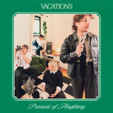 Vacations Pursuit Of Anything