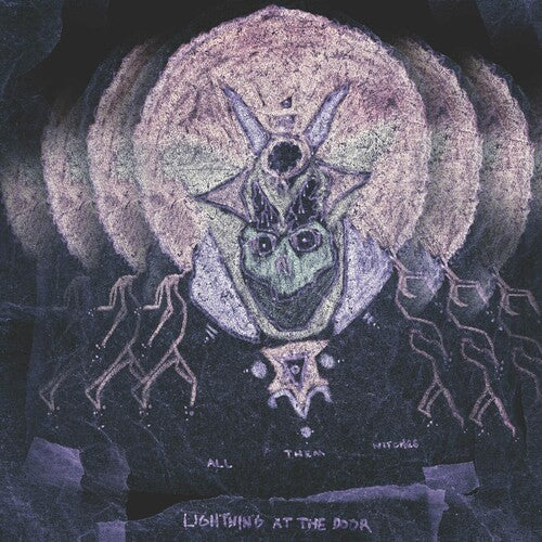 All Them Witches Lightning At The Door