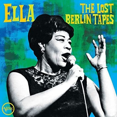 Ella Fitzgerald Ella: The Lost Berlin Tapes (2-LP)