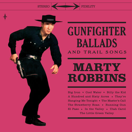 Marty Robbins Gunfighter Ballads And Trail Songs 