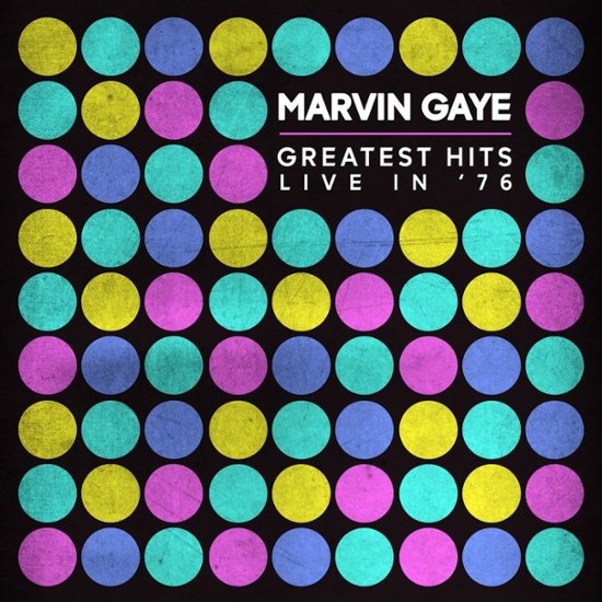 Marvin Gaye Greatest Hits Live In ’76