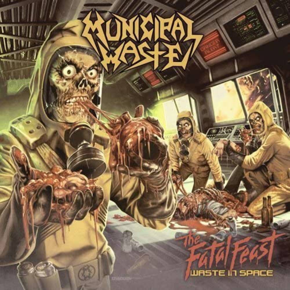 Municipal Waste — The Fatal Feast 