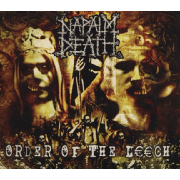 Napalm Death Order Of The Leech