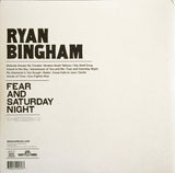 Ryan Bingham Fear And Saturday Night