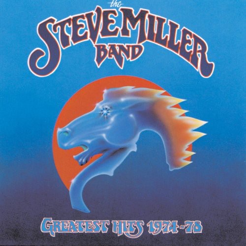 Steve Miller Band Greatest Hits