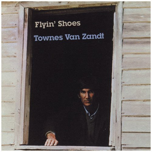 Townes Van Zandt Flyin’ Shoes