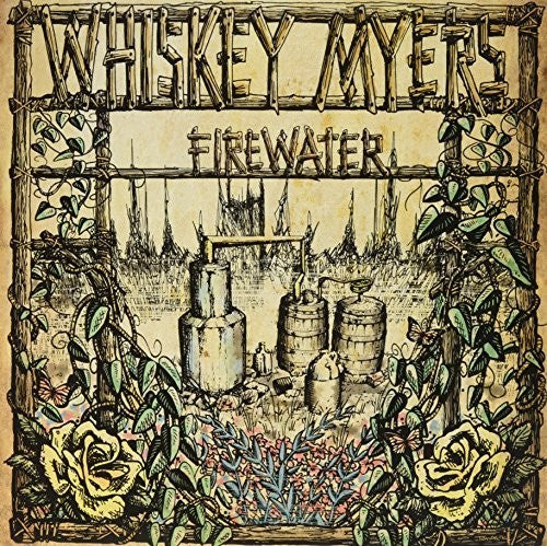 Whiskey Myers Firewater