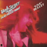 Bob Seger & The Silver Bullet Band Live Bullet 2-LP