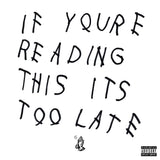 drake-if-youre-reading-this-its-too-late-vinyl-record-album-front