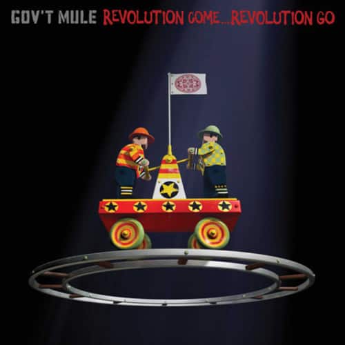 govt mule revolution come revolution go