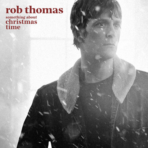 Rob Thomas Something About Christmas Time Red Vinyl