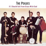 the-pogues-if-i-should-fall-from-grace-with-god-vinyl-record-album-front